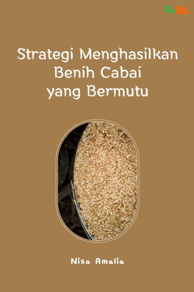 Strategi Menghasilkan Benih Cabai yang Bermutu